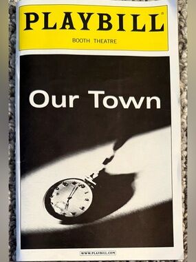 Paul Newman SIGNED “OUR TOWN" Broadway Playbill ~ Booth Theatre NYC ~ 2002